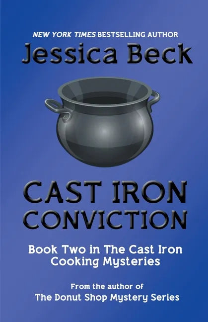 Cast Iron Conviction - Paperback