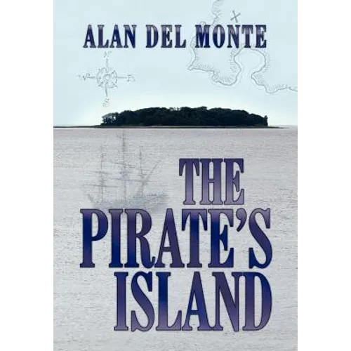 The Pirate's Island - Hardcover
