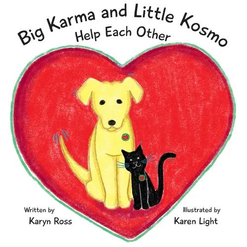 Big Karma and Little Kosmo Help Each Other - Hardcover