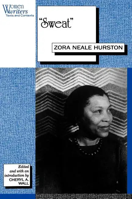 Sweat: Written by Zora Neale Hurston - Paperback