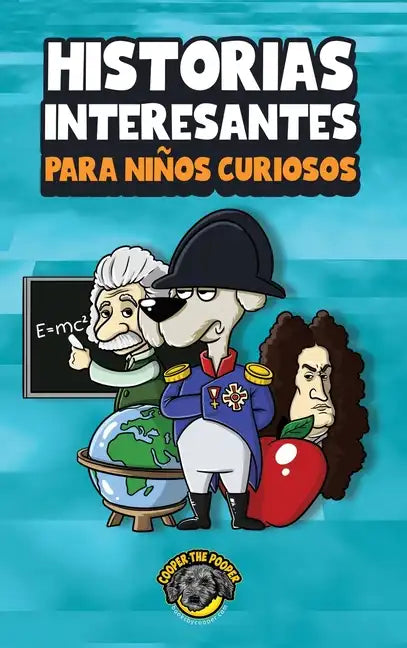 Historias interesantes para niños curiosos: ¡Una asombrosa colección de historias increíbles, divertidas y verdaderas de todo el mundo! - Hardcover