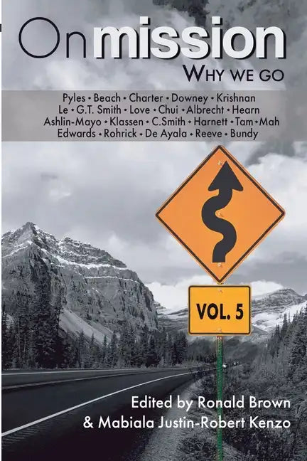 On Mission: Why We Go (Volume 5) - Paperback