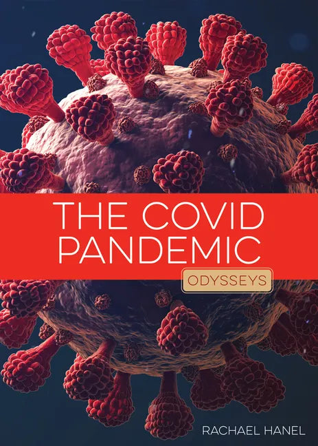 The Covid Pandemic - Library Binding