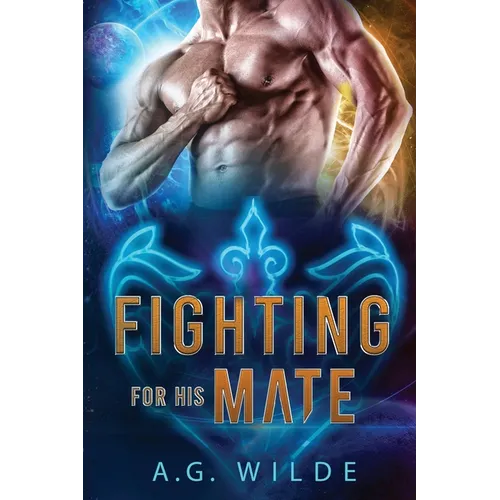Fighting For His Mate: A Sci-fi Alien Romance - Paperback