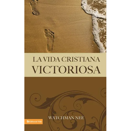 La Vida Cristiana Victoriosa - Paperback