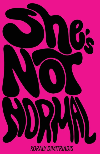 She's Not Normal - Paperback