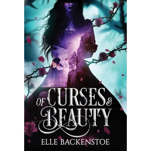 Of Curses and Beauty - Hardcover