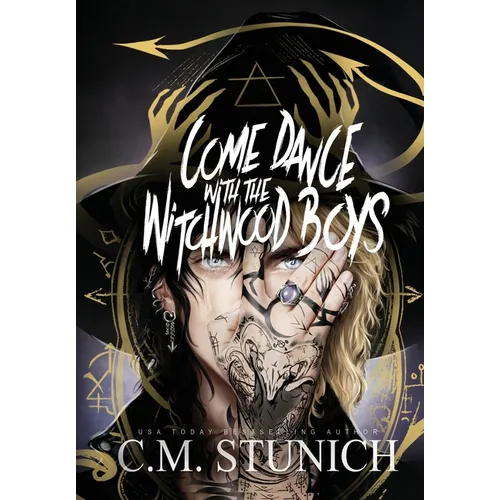 Come Dance With the Witchwood Boys - Hardcover