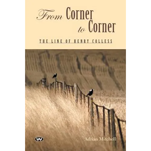 From Corner to Corner: The line of Henry Colless - Paperback