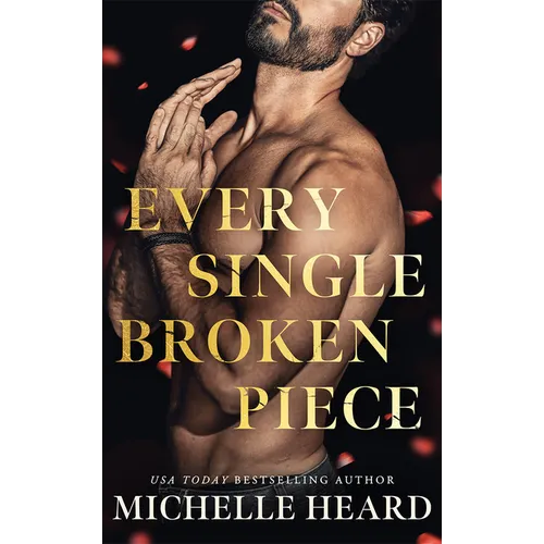 Every Single Broken Piece - Paperback