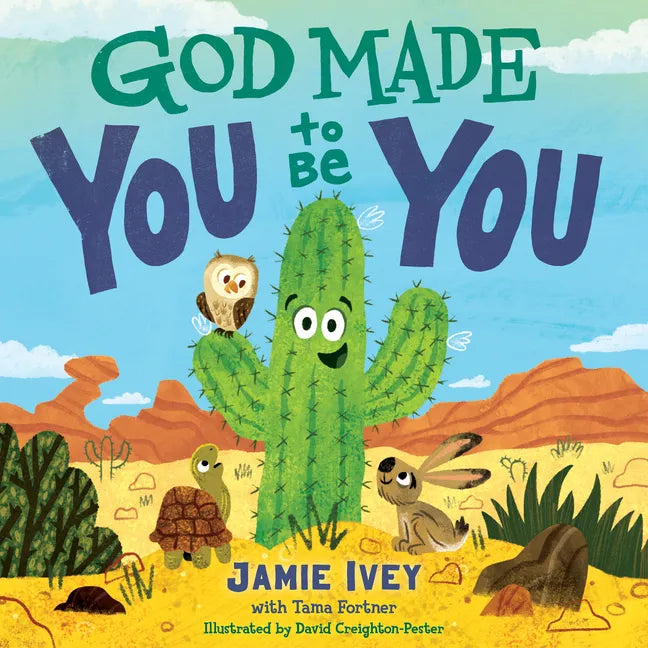 God Made You to Be You - Board Book