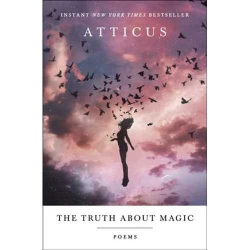 The Truth about Magic: Poems - Paperback