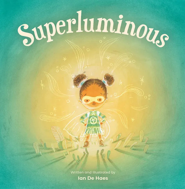 Superluminous - Hardcover