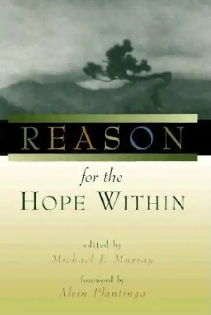 Reason for the Hope Within - Paperback
