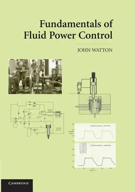 Fundamentals of Fluid Power Control - Paperback