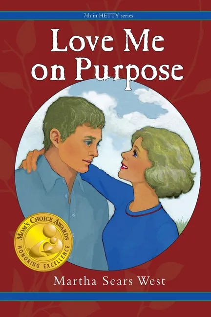 Love Me on Purpose: 7th in Hetty Series - Paperback