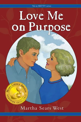 Love Me on Purpose: 7th in Hetty Series - Paperback
