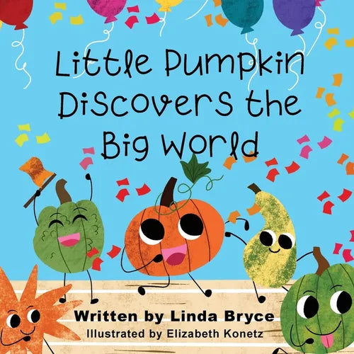 Little Pumpkin Discovers the Big World - Paperback