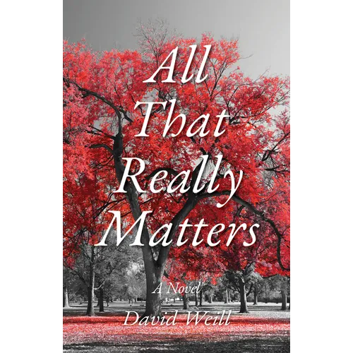 All That Really Matters - Hardcover