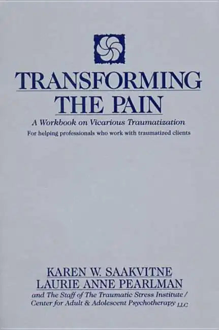 Transforming the Pain - Paperback