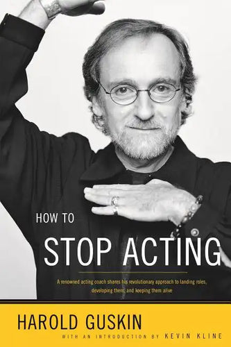 How to Stop Acting - Paperback
