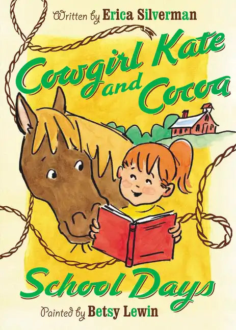 Cowgirl Kate and Cocoa: School Days - Paperback