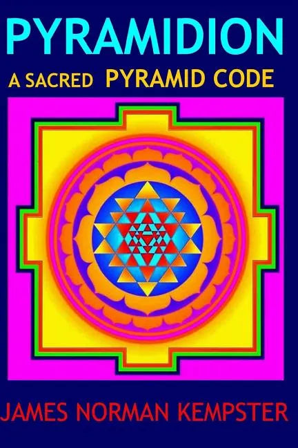 Pyramidion: 7th-Revised Edition (Colour copy) - Paperback