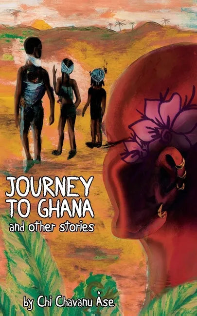 Journey To Ghana And Other Stories - Paperback