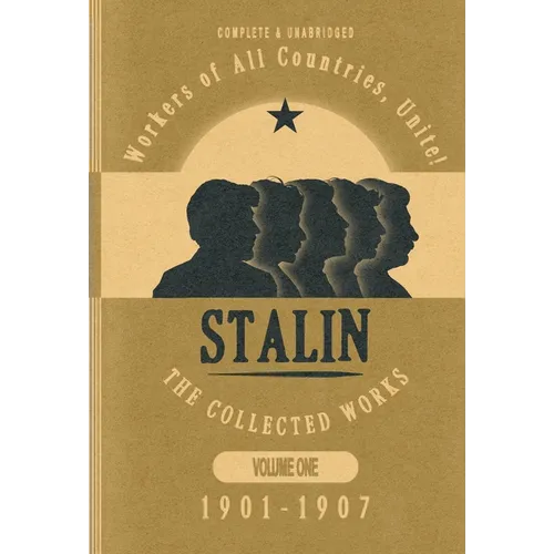 Collected Works of Josef Stalin: Volume 1 - Hardcover