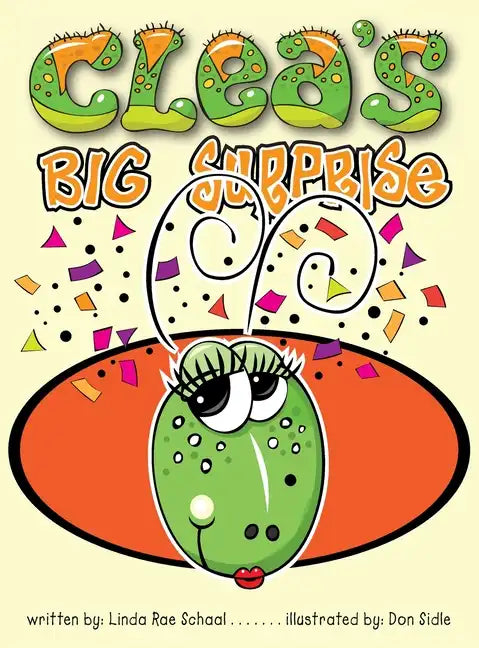 Clea's Big Surprise - Hardcover