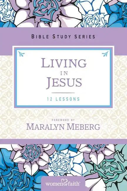 Living in Jesus - Paperback