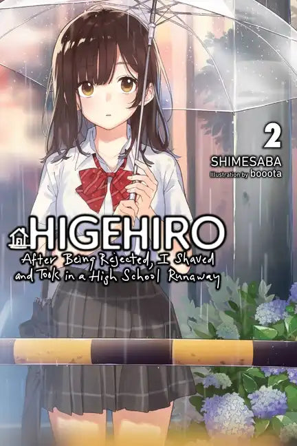 Higehiro: After Being Rejected, I Shaved and Took in a High School Runaway, Vol. 2 (Light Novel): Volume 2 - Paperback