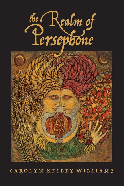 The Realm of Persephone - Paperback