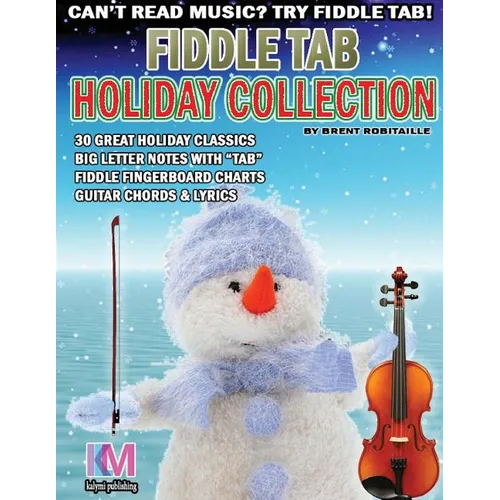 Fiddle Tab - Holiday Collection: 30 Holiday Classics for Easy Violin - Paperback
