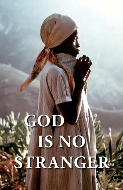 God Is No Stranger - Paperback