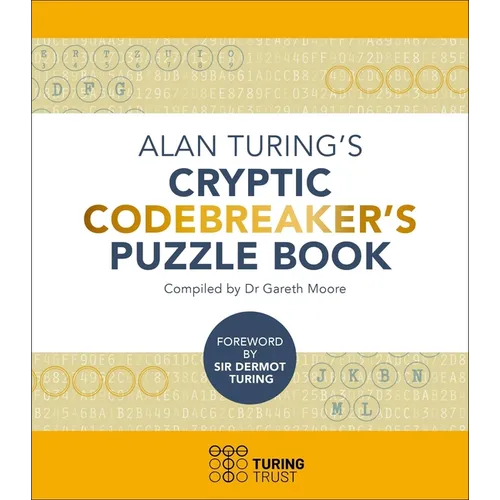 Alan Turing's Cryptic Codebreaker's Puzzle Book - Paperback