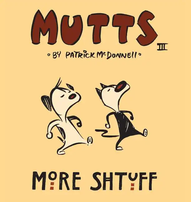 More Shtuff: Mutts III - Paperback