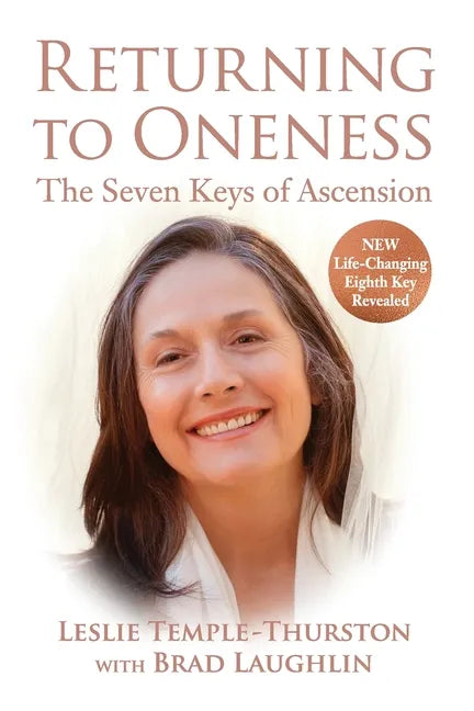 Returning to Oneness: The Seven Keys of Ascension - Paperback