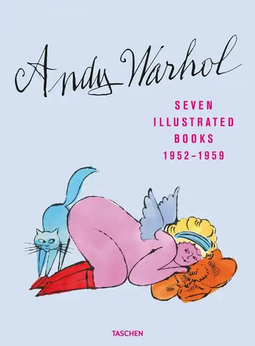 Andy Warhol. Seven Illustrated Books 1952-1959 - Hardcover