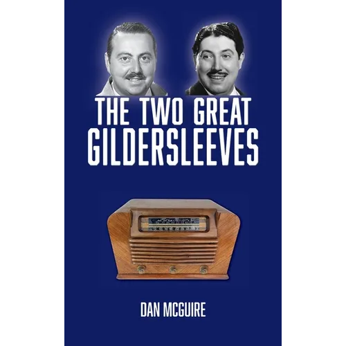 The Two Great Gildersleeves (hardback) - Hardcover