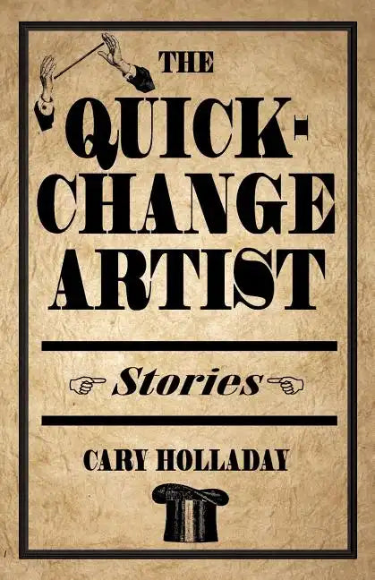 The Quick-Change Artist: Stories - Paperback