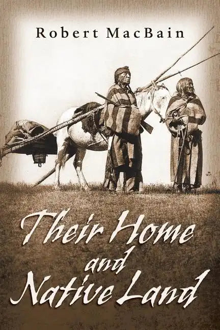Their Home and Native Land - Paperback