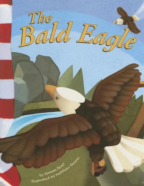 The Bald Eagle - Paperback