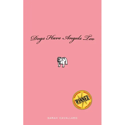 Dogs Have Angels too - Paperback