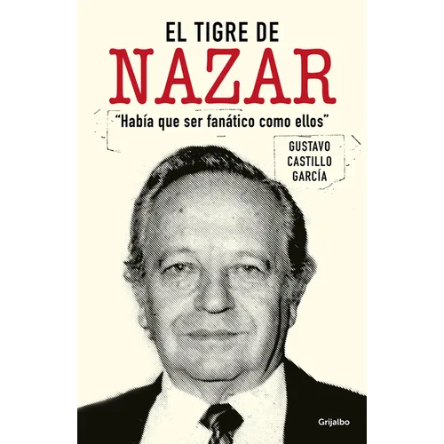 El Tigre de Nazar / Nazar's Tiger - Paperback