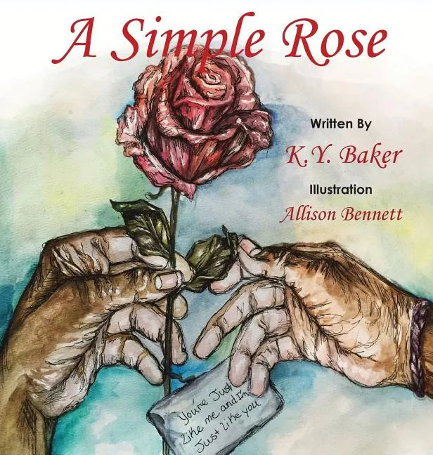 A Simple Rose - Hardcover