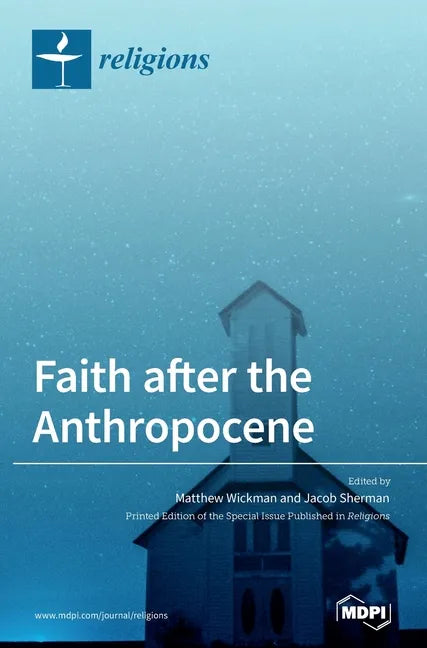 Faith after the Anthropocene - Hardcover