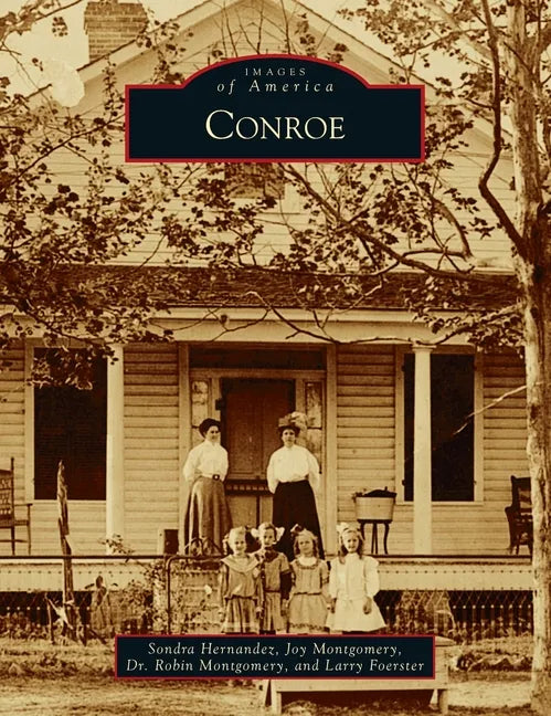 Conroe - Hardcover