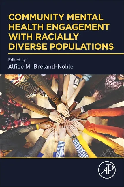 Community Mental Health Engagement with Racially Diverse Populations - Paperback