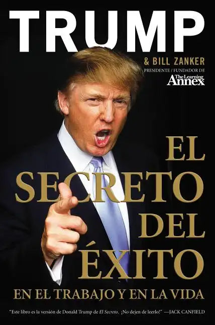 El Secreto del Xito: En El Trabajo y En La Vida - Paperback